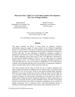 Maternal Time, Child Care and Child Cognitive Development: The