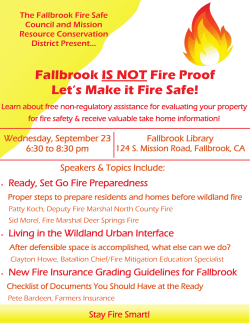 Fallbrook IS NOT Fire Proof Let`s Make it Fire Safe!