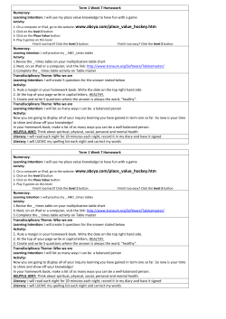 Term 1 Week 7 Homework Numeracy: Learning Intention: I will use