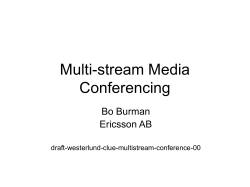 Multi-stream Media Conferencing
