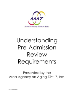 Pre Admission Review Manual - Area Agency on Aging District 7, Inc.