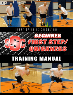 first step/ quickness