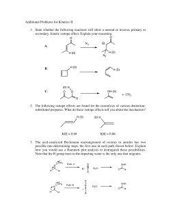 Additional Problems for Kinetics II 1. State whether the following