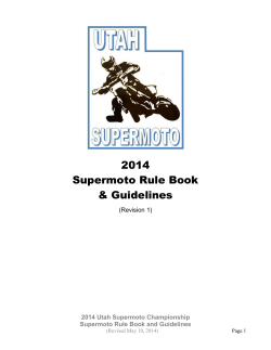 2014 Utah Supermoto Championship Supermoto Rule Book and