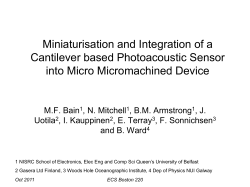 Miniaturisation and Integration of a Cantilever based Photoacoustic