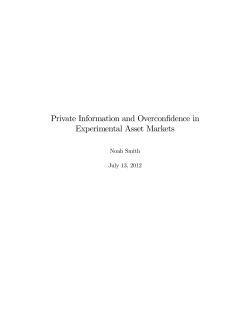 Private Information and Overconfidence in an Asset Market Experiment