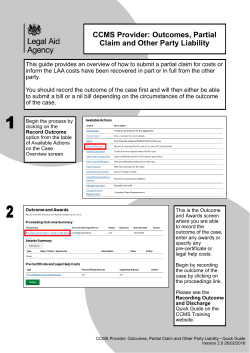 Outcomes, Partial Claim and Other Party Liability