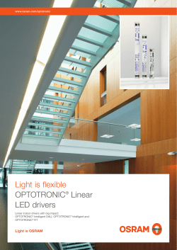 Light is flexible OPTOTRONIC&reg; Linear LED drivers