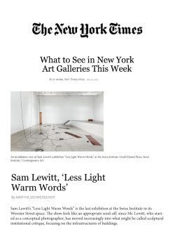 Sam Lewitt`s “Less Light Warm Words”