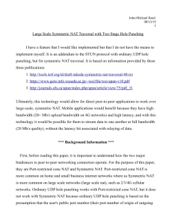 Large Scale Symmetric NAT Traversal with Two Stage Hole