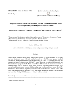 Changes in levels of serum beta-carotene, vitamin A and cholesterol