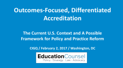 Outcomes-Focused, Differentiated Accreditation