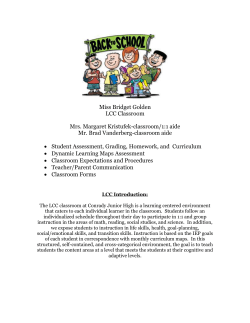 Miss Bridget Golden LCC Classroom Mrs. Margaret Kristufek