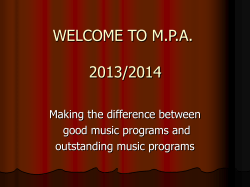 Power Point &ndash; 2013-2014 MPA - Downingtown High School Music