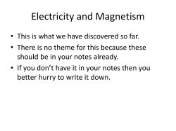 Current Electricity and Magnetism