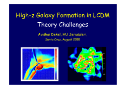 Theory Challenges High-z Galaxy Formation in LCDM - UC