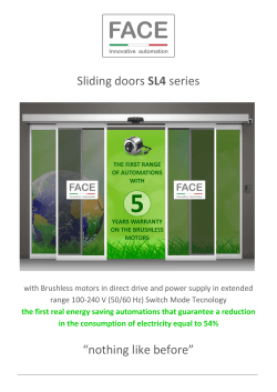 Sliding doors SL4 series &ldquo;nothing like before&rdquo;