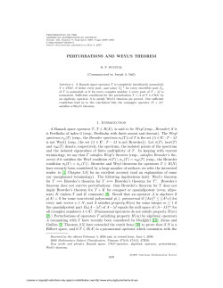 PERTURBATIONS AND WEYL`S THEOREM 1. Introduction A