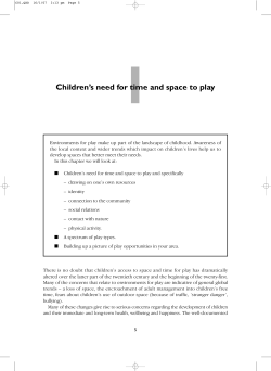 Children`s need for time and space to play