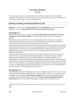 The Study of Matthew 11:1-24 Doubting, Accepting, and Rejecting