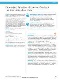 Pathological Video Game Use Among Youths: A Two
