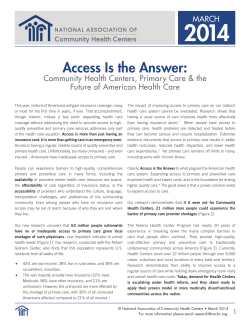 Access is the Answer: Community Health Centers, Primary Care, and