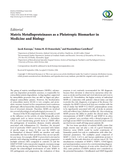 Editorial Matrix Metalloproteinases as a Pleiotropic