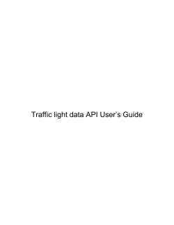 Traffic light data API User`s Guide