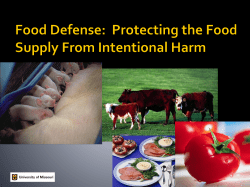 Introduction: Protecting the Food Supply from Intentional Harm (.ppt)