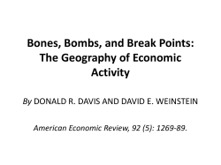 Bones, Bombs, and Break Points: The Geography of Economic