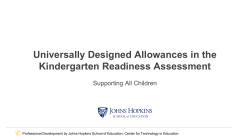 Universally Designed Allowances in the Kindergarten Readiness