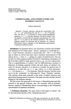 COMMUTATORS, ANTI-COMMUTATORS AND