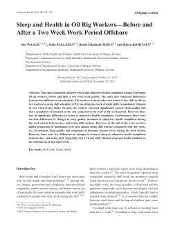 Sleep and Health in Oil Rig Workers&mdash;Before and After a Two Week