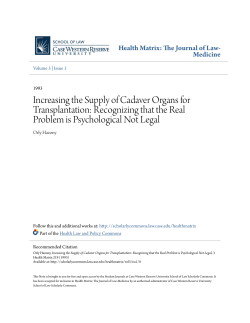 Increasing the Supply of Cadaver Organs for Transplantation