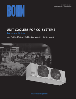 unit coolers for co2 systems - Heatcraft Worldwide Refrigeration