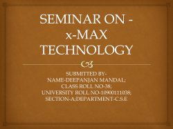 SEMINAR ON - x-MAX TECHNOLOGY