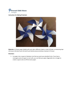 Instructions for Making Pinwheels: Materials: (1) Poster paper