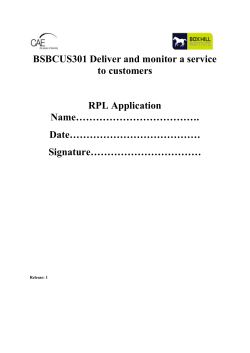 BSBCUS301 Deliver and monitor a service to customers
