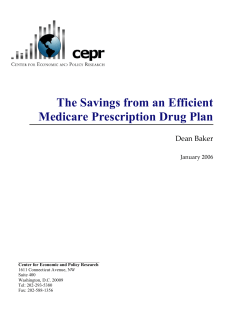 The Savings from an Efficient Medicare Prescription Drug Benefit