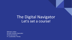 The Digital Navigator Let`s set a course!