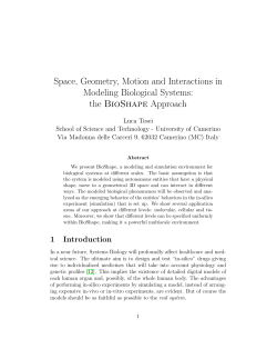 Space, Geometry, Motion and Interactions in Modeling Biological