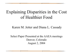 Explaining Disparities in the Cost of Healthier Foods