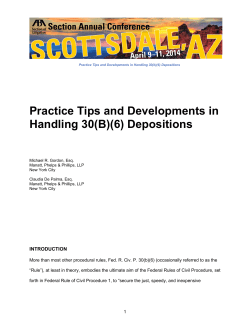 Practice Tips and Developments in Handling 30(B)(6) Depositions