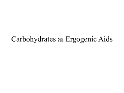 Carbohydrates as an ergogen