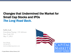 changes that undermined the market for small cap stocks and ipos