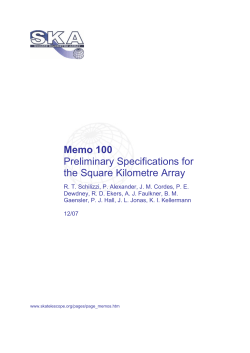 Memo 100 Preliminary Specifications for the Square Kilometre Array