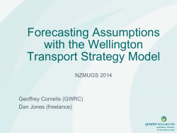 Forecasting Assumptions with the Wellington Transport Strategy Model