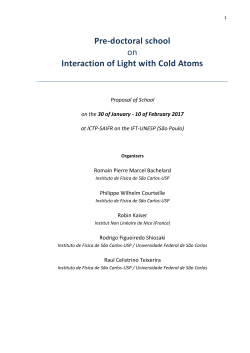 Pre-doctoral school on Interaction of Light with Cold Atoms