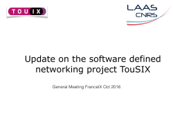Update on the software defined networking project TouSIX - France-IX