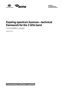 Expiring spectrum licences&mdash;Technical framework for the 2